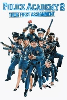 Police Academy 2 : Au boulot !