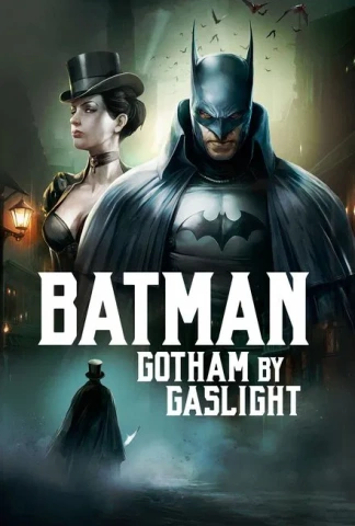 Batman: Gotham By Gaslight