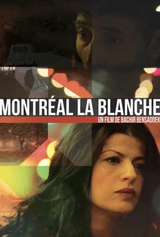 Montréal la Blanche