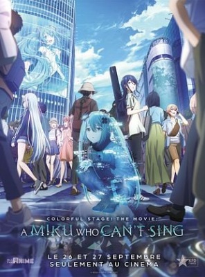 Colorful Stage! The Movie: A Miku Who Can’t Sing