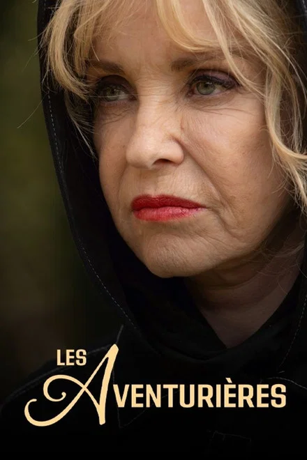 Les aventurières saison 1
