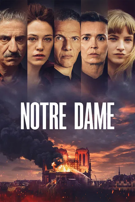 Notre-Dame, la Part du Feu saison 1